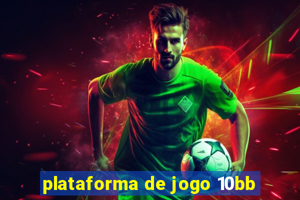 plataforma de jogo 10bb